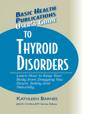 cover image of User's Guide to Thyroid Disorders